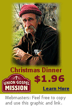 $1.96 will provide a good Christmas dinner for someone less fortunate. Click to learn more.